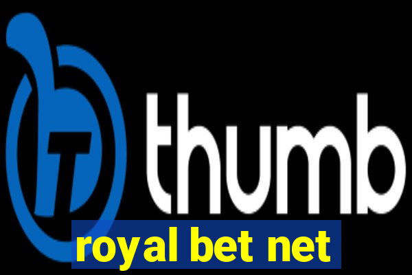 royal bet net